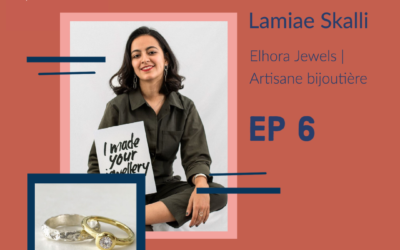 #6 Lamiae Skalli | Artisane bijoutière